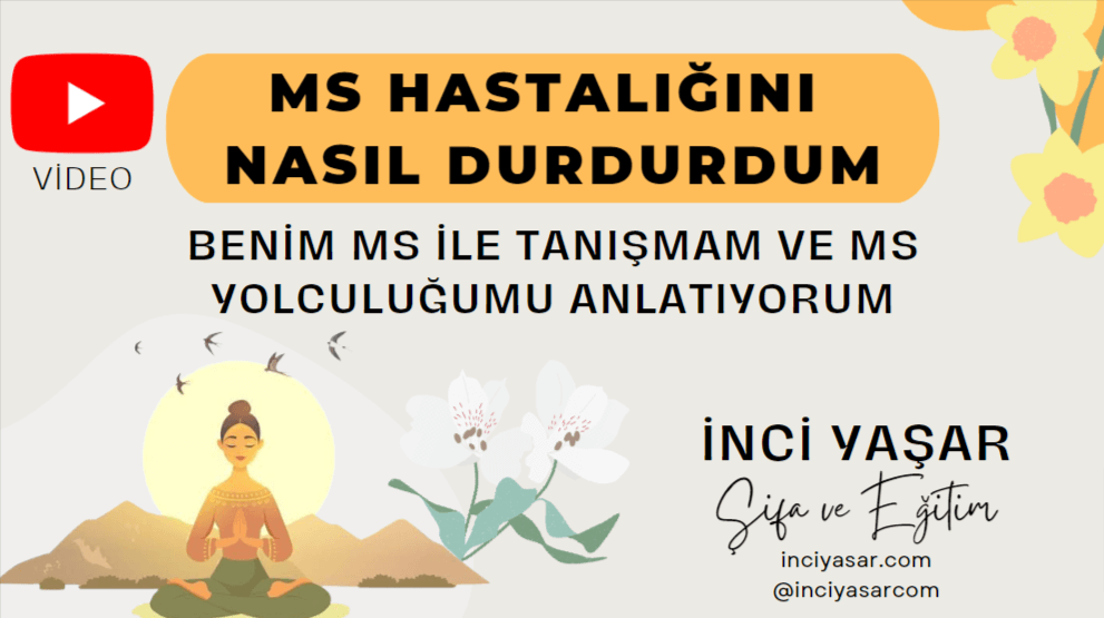 MS Hastalığını Nasıl Durdurdum?