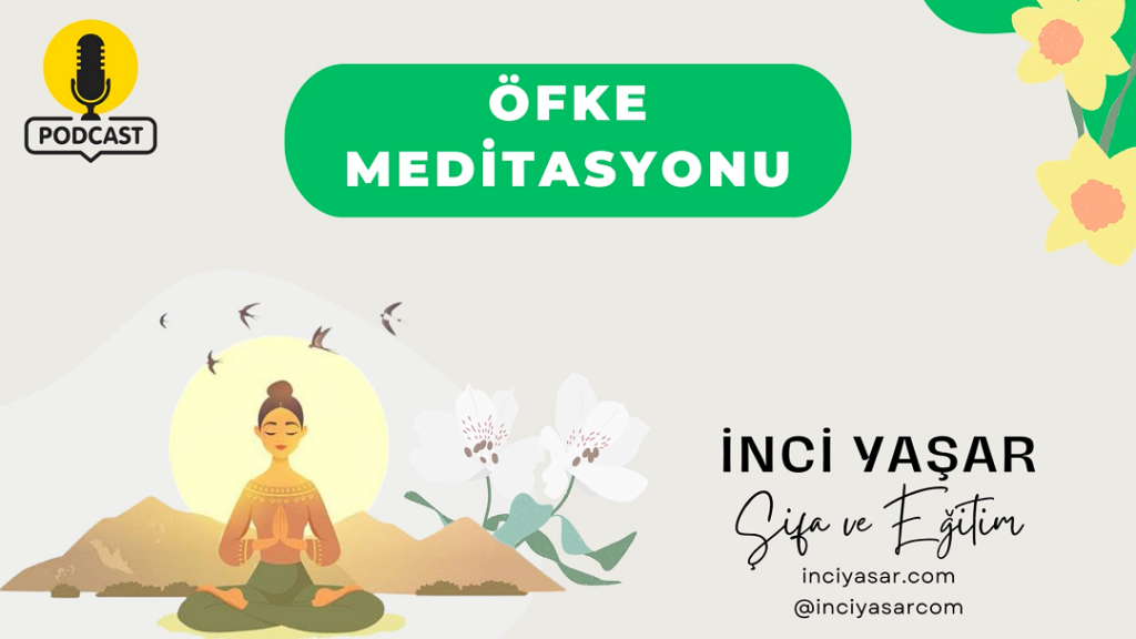 Öfke Meditasyonu